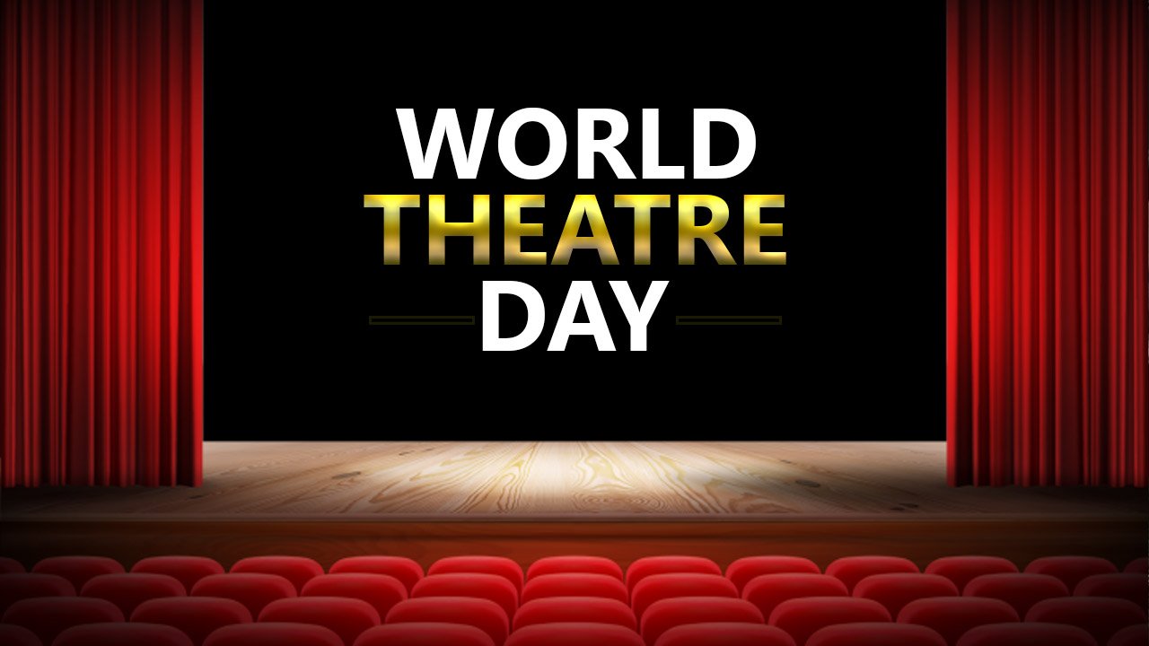 World Theatre Day 2021 See Which Personality Sends A Message This Year