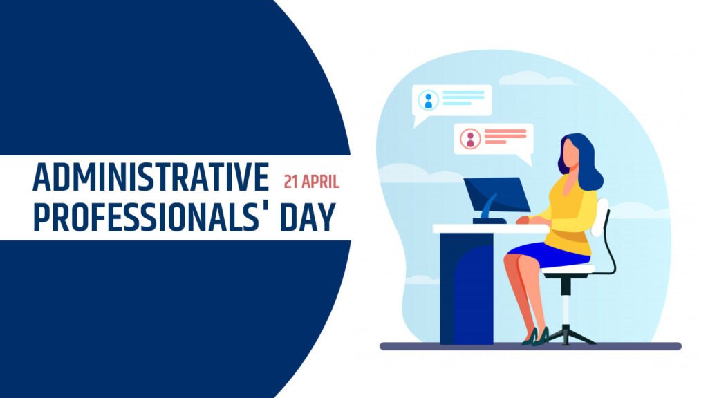 Administrative Professionals' Day (National Secretary's Day) 2021