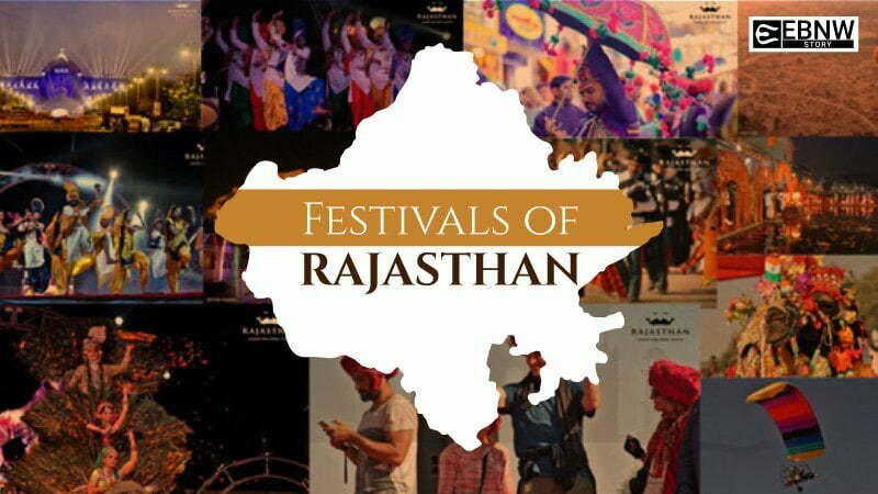 Top 10 Famous Festivals Of Rajasthan - EBNW Story