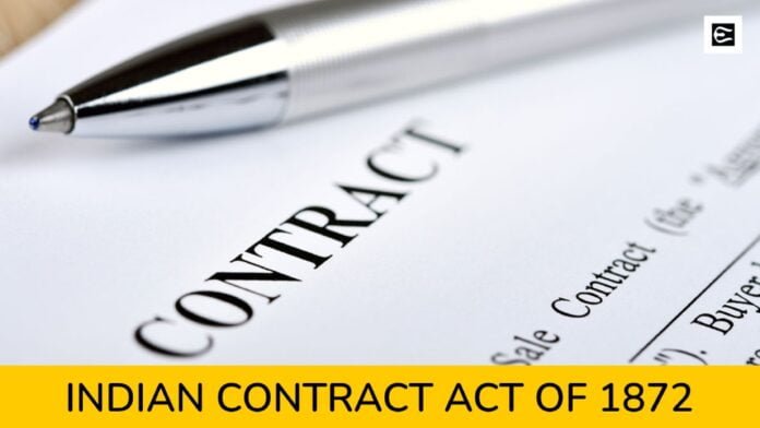 Understanding The Indian Contract Act Of 1872: A Guide To Contractual ...