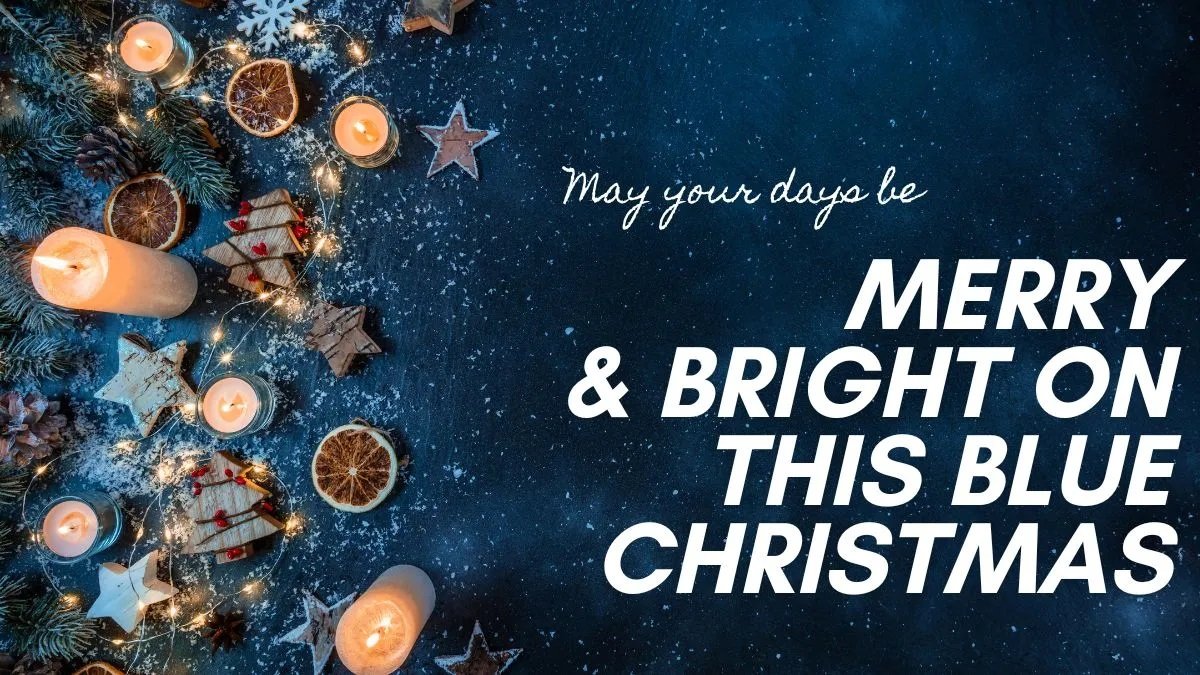 Blue Christmas 2024: What Is The Meaning Of Blue Christmas? Is It ...